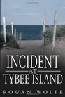 Incident at Tybee Island