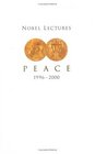 Nobel Lectures in Peace 19962000