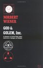 God and Golem Inc A Comment on Certain Points where Cybernetics Impinges on Religion