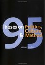 95 Theses on Politics Culture and Method