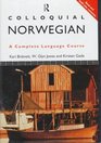 Colloquial Norwegian The Complete Course for Beginners