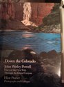Down the Colorado Diary of the First Trip Through the Grand Canyon 1969