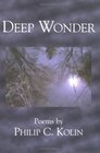 Deep Wonder  Poems