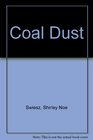 Coal Dust