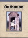 The AllAmerican Outhouse Stories Design  Construction