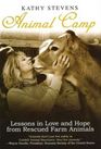 Animal Camp Lessons in Love and Hope from Rescued Farm Animals