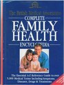 THE BRITISH MEDICAL ASSOCIATION COMPLETE FAMILY HEALTH ENCYCLOPEDIA