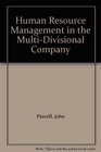 Human Resource Management in the MultiDivisional Company