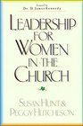 Leadership for Women in the Church