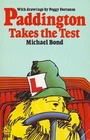Paddington Takes the Test