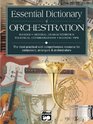 Essential Dictionary of Orchestration (The Essential Dictionary Series)