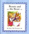 Beauty and the Beast (Fairy Tale Treasury)