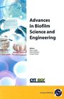 Advances in Biofilm Science and Engineering