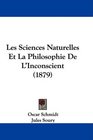Les Sciences Naturelles Et La Philosophie De L'Inconscient