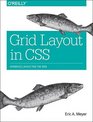 Grid Layout in CSS Interface Layout for the Web