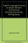 English Language Sources on Dutch Modern Architecture