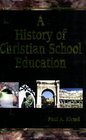 A History of Christian School Education