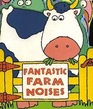 Animal Talk  Fantastic Farm Noises