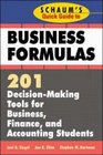 Schaum's Quick Guide to Business Formulas 201 DecisionMaking Tools for Business Finance and Accounting Students