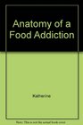 Anatomy of a food addiction: The brain chemistry of overeating