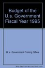 Budget of the US Government Fiscal Year 1995