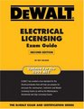 DEWALT Electrical Licensing Exam Guide 2nd Edition Updated for the NEC 2008