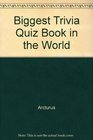 Biggest Trivia Quiz Book in the World