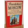 Baedeker Moscow/Including City Map Sightseeing Hotels Restaurants Complete Illustrated City Guide