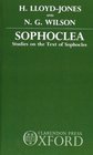 Sophoclea Studies in the Text of Sophocles