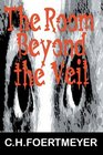 The Room Beyond the Veil