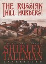 The Russian Hill Murders Library Edition