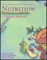 Foundations and Clinical Applications of Nutrition A Nursing Approach