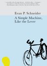 A Simple Machine, Like the Lever