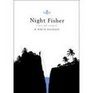 Night Fisher