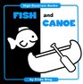 Fish and Canoe