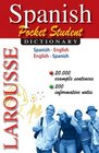 Larousse Pocket Student Dictionary SpanishEnglish / EnglishSpanish