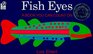 Fish Eyes: A Book You Can Count On