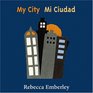 My City/ Mi Ciudad