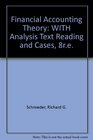 Financial Accounting Theory WITH Analysis Text Reading and Cases 8re