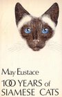 A hundred years of Siamese cats