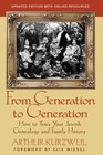 From Generation to Generation  How to Trace Your Jewish Genealogy and Family History
