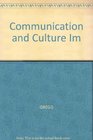 Communication and Culture Im