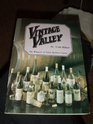 Vintage Valley The Wineries of Santa Barbara County