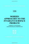 Modern Approaches to the InvariantSubspace Problem