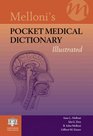 Mellonis Pocket Medical Dictionary Illustrated