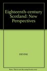 EighteenthCentury Scotland New Perspectives Pb