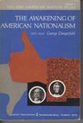 Awakening of American Nationalism 18151828