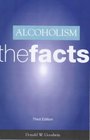Alcoholism the Facts