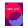 Color of Justice Culturally Sensitive Treatment of Minority Crime Victims