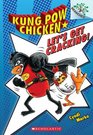 Let\'s Get Cracking! (Kung Pow Chicken, Bk 1)